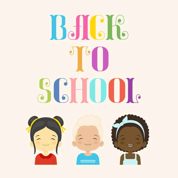学校に戻る 幸せな子供たちとレタリング 異なる国籍の子供たちは学校に戻ります ベクターイラスト — ストックベクタ