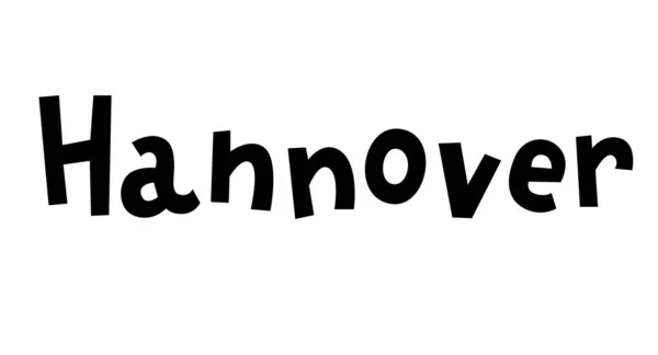 Ręcznie Rysowany Napis Wektorowy Hanowera Języku Niemieckim Niemiecka Nazwa Hanoweru — Wektor stockowy