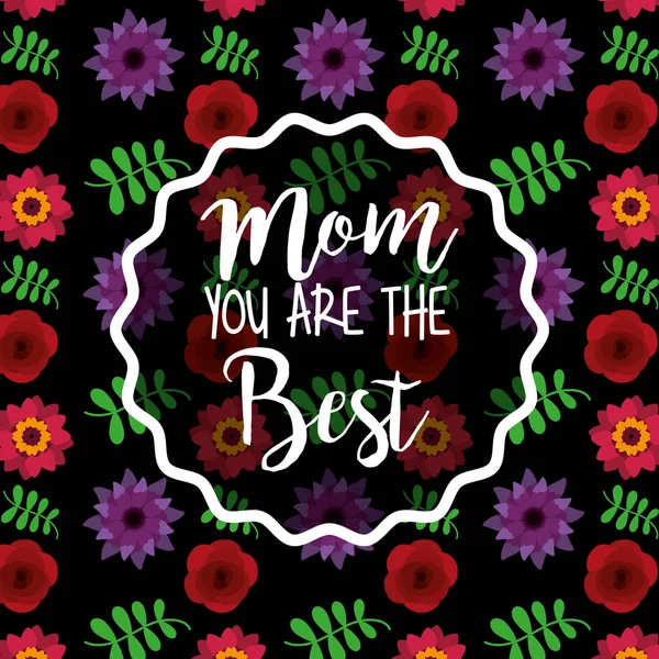 Mom the best decoration card floral bright color dark background — Stock Vector