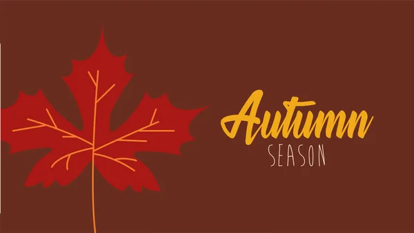 Hola temporada otoño hoja de arce y caligrafía — Archivo Imágenes Vectoriales