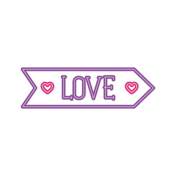 Love label in neon light, valentines day — Stock Vector