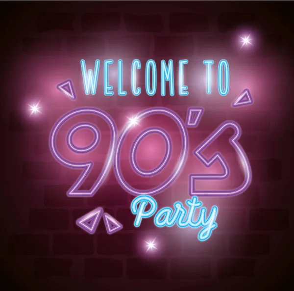 Label welcome to nineties party neon light — Stock Vector