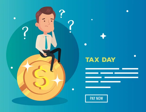 Affiche du jour de l'impôt avec pensant homme d'affaires et pièce — Image vectorielle