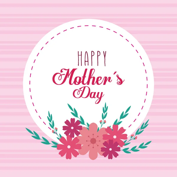 Ευτυχισμένη κάρτα ημέρα της μητέρας και το πλαίσιο κυκλικό με λουλούδια διακόσμηση — Διανυσματικό Αρχείο