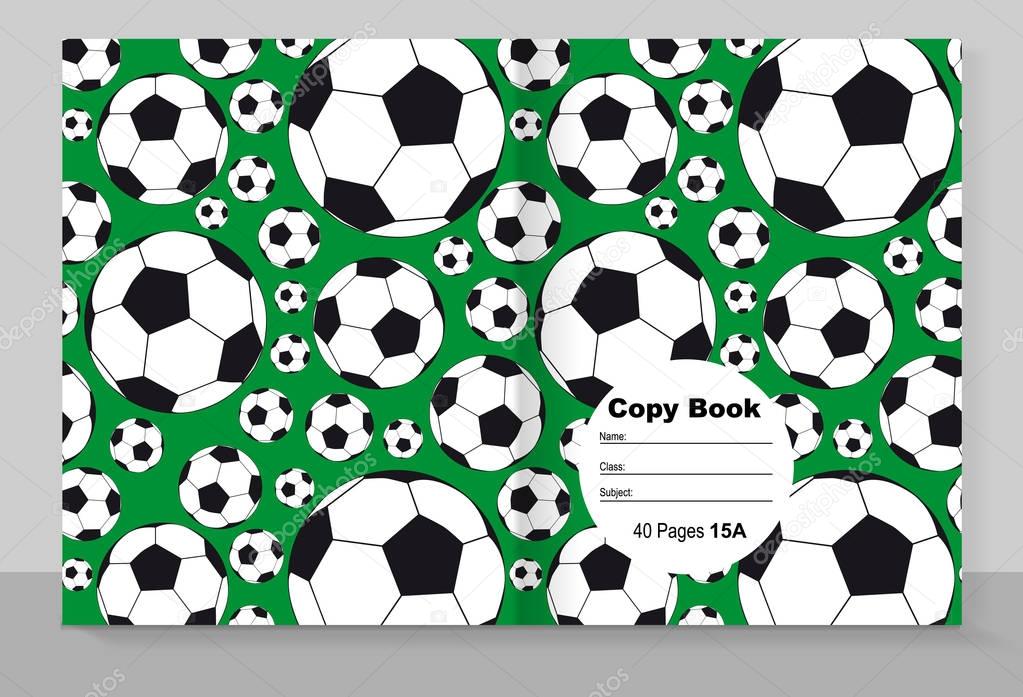 Template cover of a copybook with an individual design: football pattern.