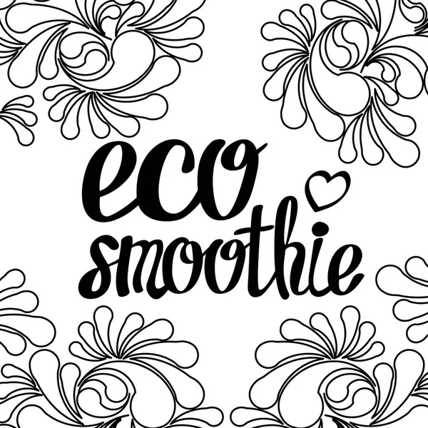 Lettrage calligraphie pour éco, bio, bon, vert, naturel, frais, vegan, detox, smoothie énergie organique . — Image vectorielle