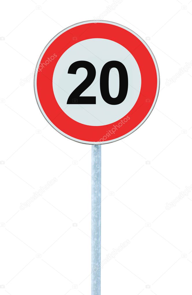 Speed Limit Zone Warning Road Sign, Isolated Prohibitive 20 Km Kilometre Twenty Kilometer Maximum Traffic Limitation Order, Red Circle, Large Detailed Closeup