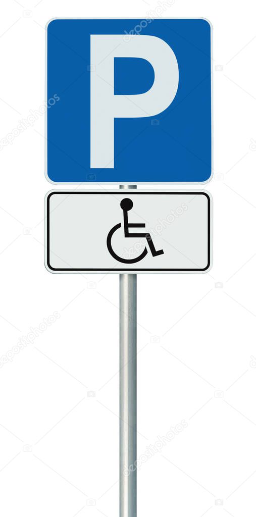 Free Handicap Disabled Parking Lot Road Sign, Isolated Handicapped Blue Badge Holders Only, White Traffic P Notice, Vertical Pole Post Signpost, Large Detailed Macro Closeup