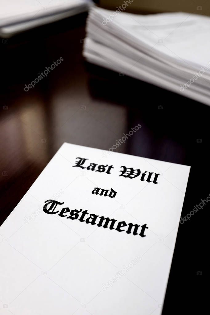 Last Will and Testament on Desk for Estate Planning