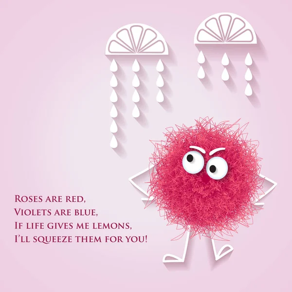 Funny  banner with fluffy pink creature and lyrics message — Stock Vector