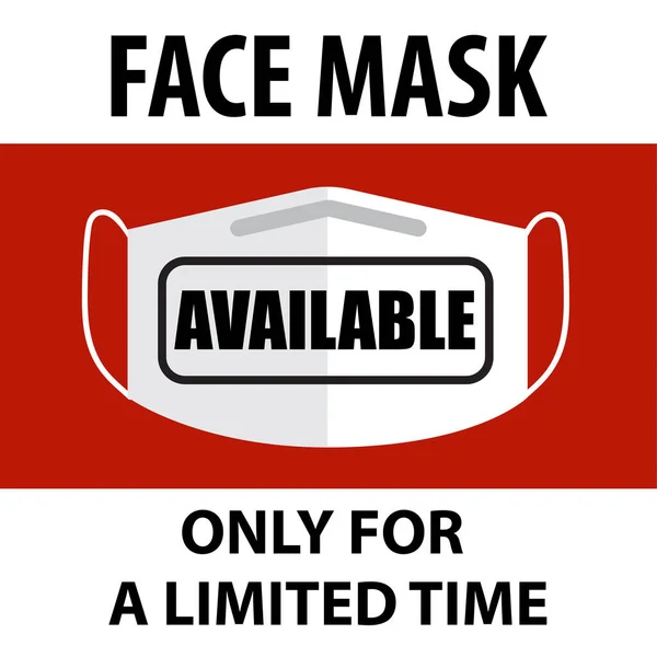 Coronavirus Face Mask Available Sign Warning Sign Pharmacies Shops Vector — Stock Vector