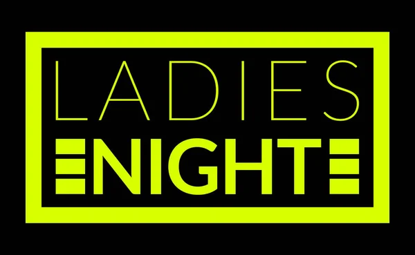 Ladies Night tecken — Stockfoto