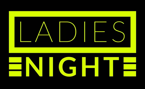 Ladies Night Sign — Stock Photo, Image