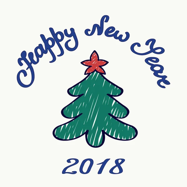 Ręcznie rysowane Christmas tree zwieńczona gwiazdą czerwony na jasnym tle z odręcznie tekst szczęśliwego nowego roku i liczby 2018. Ilustracja kreskówka stylu. — Zdjęcie stockowe