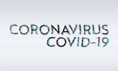 Beyaz arka planda Coronavirus Covid-19 metni. 2019-NCoV resmi adı Dünya Sağlık Örgütü tarafından tanıtıldı. 2019 'da keşfedilen yeni hastalık şimdi küresel olarak yayılıyor.