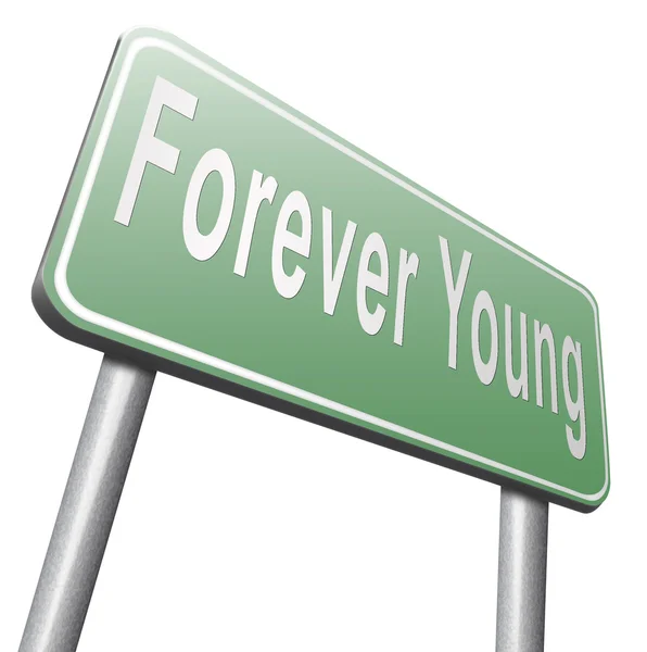 Forever young road sign, billboard — Stockfoto