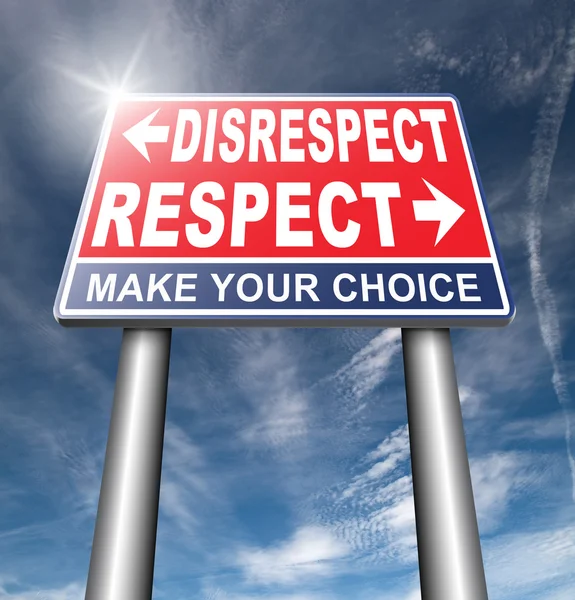 Respect or disrespect road sign — Stock fotografie