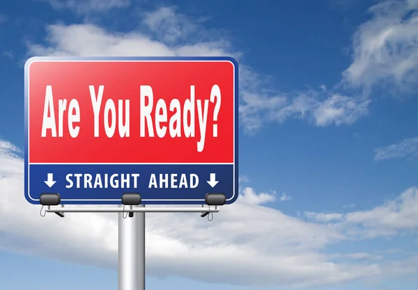 You Ready Road Sign Cloudy Sky Background — Stock Photo, Image