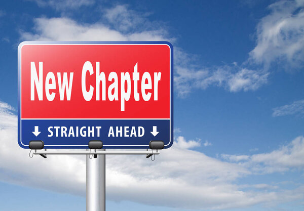 New chapter road sign against cloudy sky background