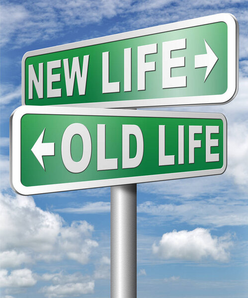 New life versus old life sign boards against cloudy sky background