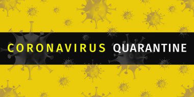 Coronavirus karantina posteri. Coronavirüs salgını kavramını durdur. Sarı arka planda siyah çizgili ve karanlık virüs hücreli karantina pankartı uyarısı. Kusursuz afiş. Vektör illüstrasyonu