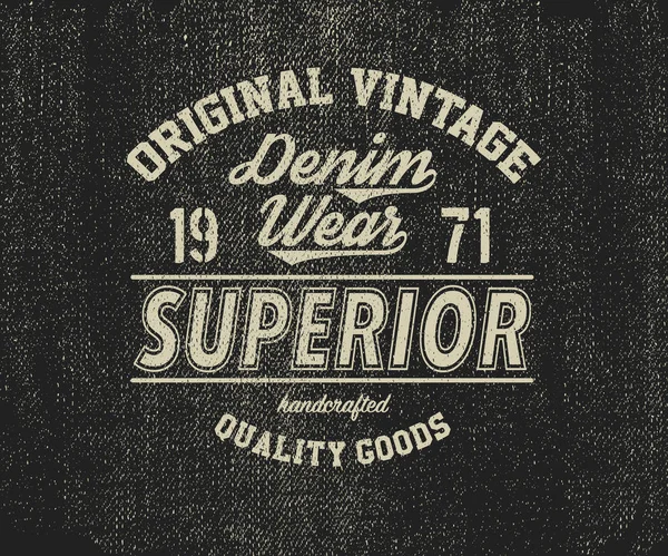 Original vintage estampado de mezclilla para camiseta . — Vector de stock