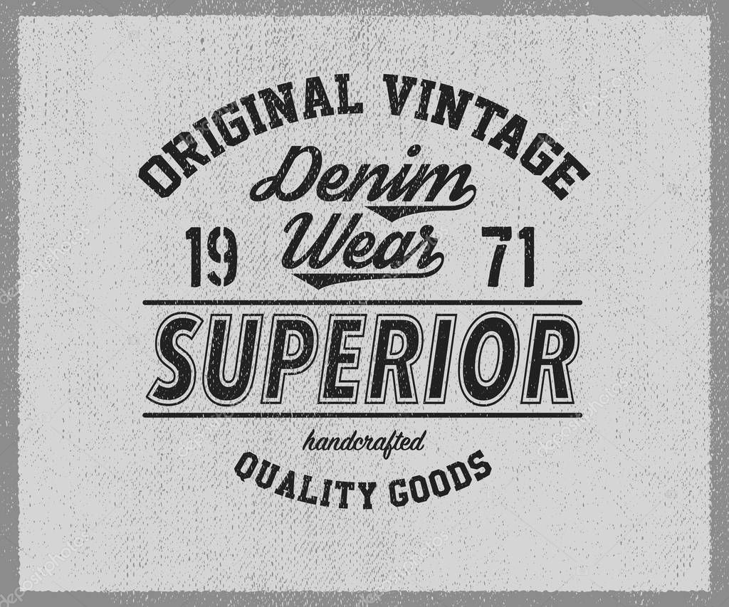 Original vintage Denim print for t-shirt. vector illustration