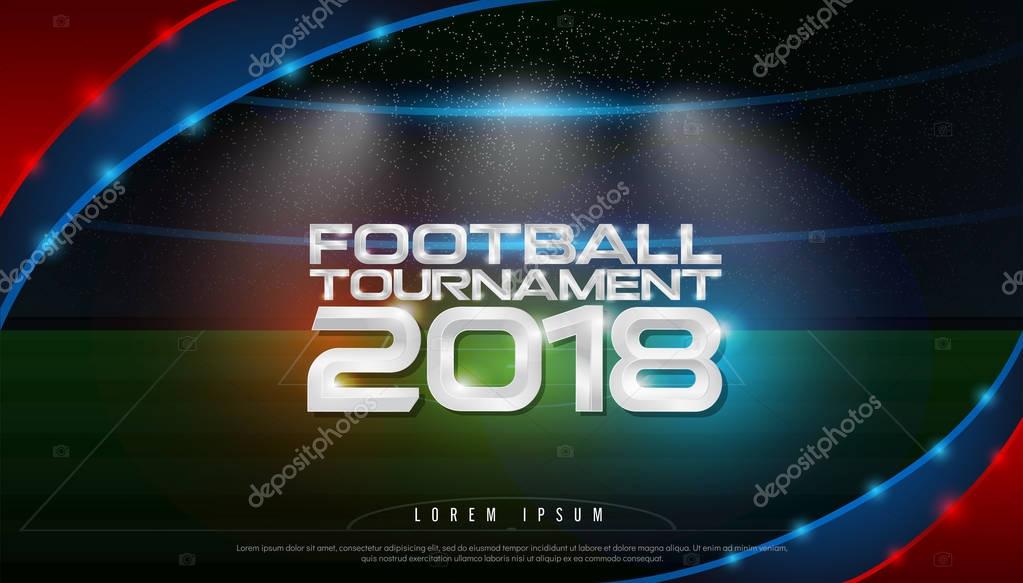 2018 world championship football tournament cup logo on stadium background. soccer logo broadcast graphic template. vector illustration