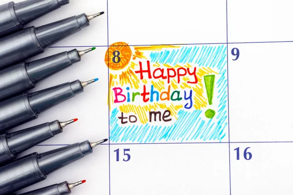 Promemoria Buon compleanno a me nel calendario con le penne — Foto Stock