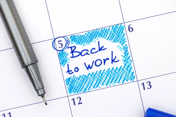 Υπενθύμιση πίσω στην εργασία στο ημερολόγιο με στυλό — Φωτογραφία Αρχείου