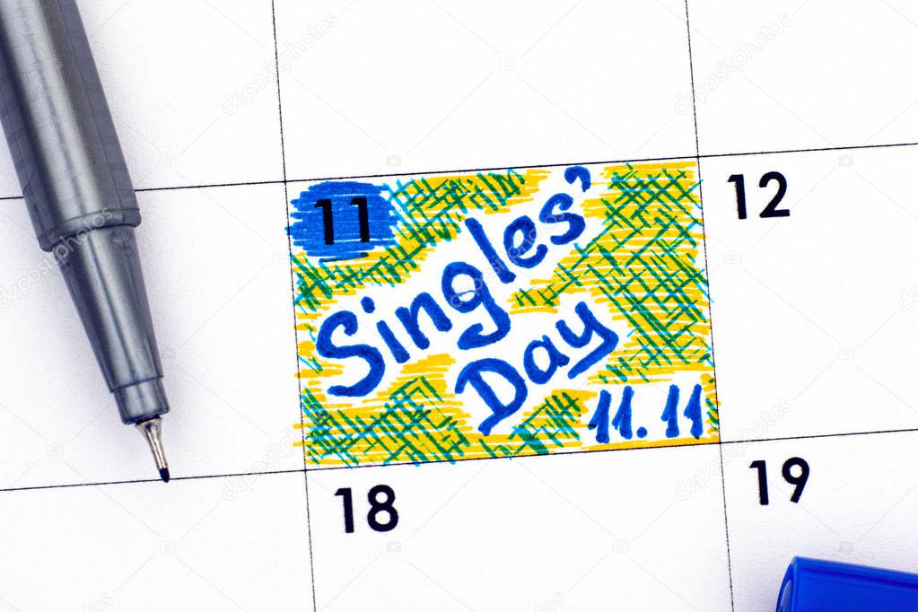 Reminder Singles Day 11.11 in calendar with blue pen