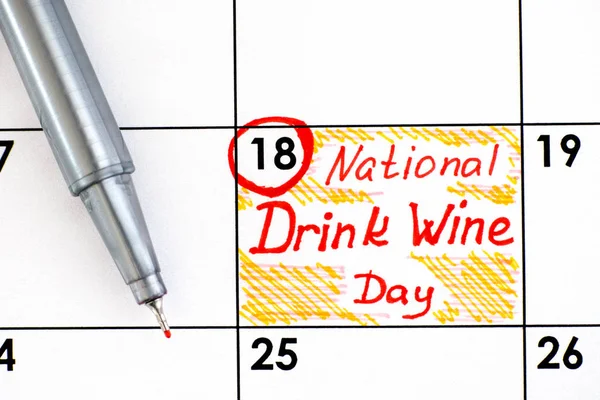 Reminder National Drink Wine Day in calendar with red pen. — 图库照片