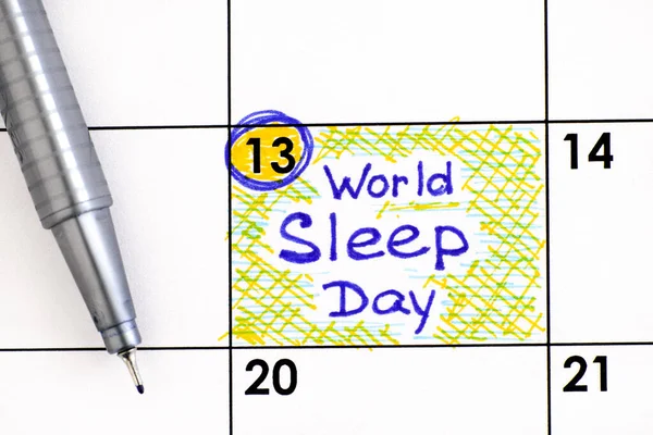 Напоминание Всемирном Дне Сна Календаре Ручкой Марта — стоковое фото