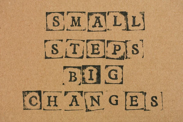 Cardboard Words Small Steps Big Changes Made Black Alphabet Stamps — Stock Photo, Image