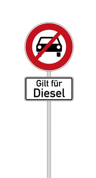 German Traffic Sign Diesel Driving Prohibited German Text Applies Diesel — Stock Photo, Image