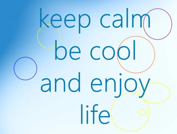 Text on a gradient blue white background. keep calm... — Stock Photo, Image