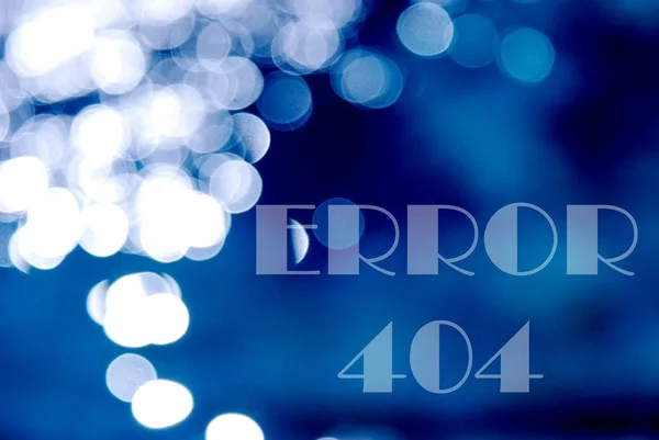 404-es hiba szöveg a kék bokeh — Stock Fotó