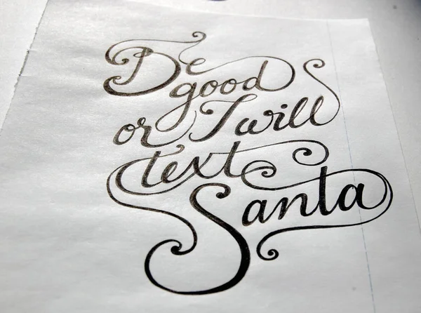 Be good or I will text Santa calligraphic background for your Christmas design