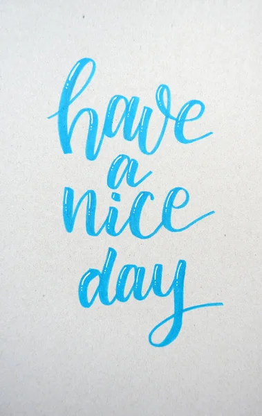 Have Nice Day Calligraphic Background — Stock Photo, Image