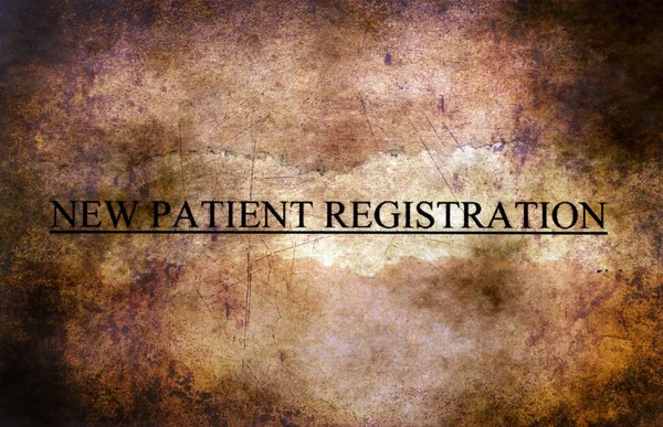 New patient registration grunge concept