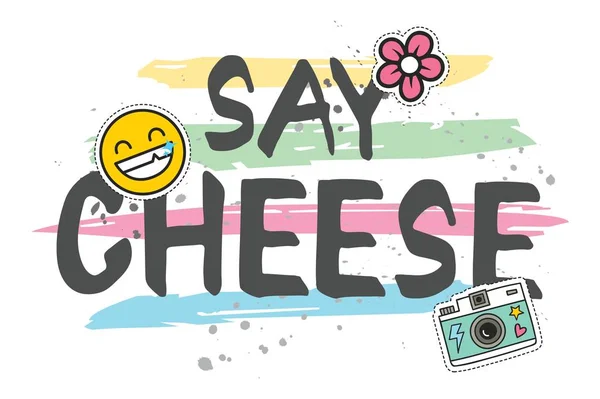 Shirt Design Quotes Say Cheese — Stock Vector