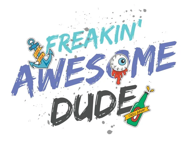 Awesome Dude Shirt Design Quote Vektorillustration — Stock vektor