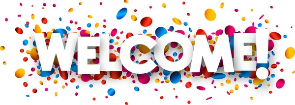 Welcome banner with colorful confetti. — Stock Vector