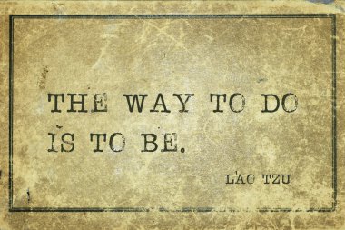 Lao Tzu yapmanın yolu