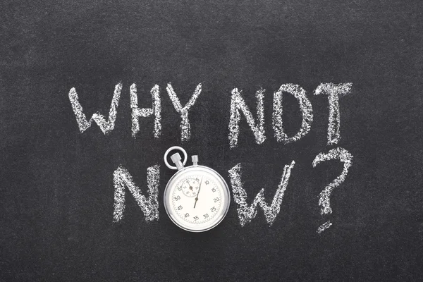 Why not now watch — Stock Photo, Image