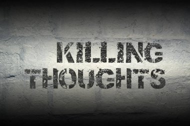 düşünceler gr öldürmek