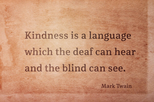 kindness is Twain