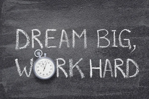 Dream big, work hard — Stock Photo, Image