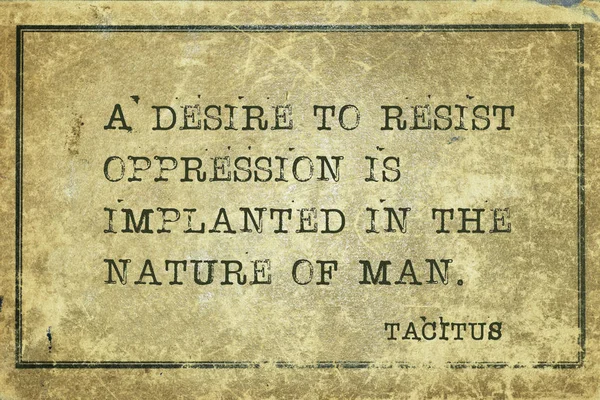 Resist oppression Tacitus — 스톡 사진