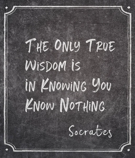 唯一真正的智慧是知道你什么都不知道 古希腊哲学家苏格拉底在框架板上的名言 — 图库照片